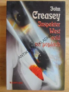 INSPEKTOR WEST VOLÁ NA POPLACH, JOHN CREASEY, **an