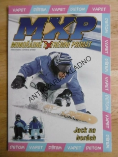 MXP, MIMOŘÁDNĚ EXTRÉMNÍ PRIMÁT, DVD FILM