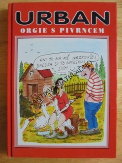 ORGIE S PIVRNCEM, URBAN, VTIPY, HUMOR, **an