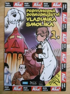 PODIVUHODNÁ DOBRODRUŽSTVÍ VLADIMÍRA SMOLÍKA 1., DVD FILM 