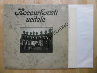 KOCOURKOVŠTÍ UČITELÉ, LP