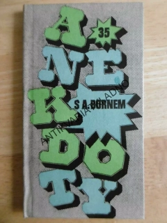 ANEKDOTY 35. S ADOLFEM BORNEM, ADOLF BORN, **an