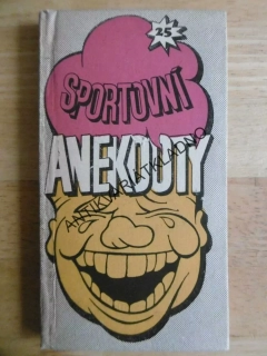 ANEKDOTY 25. SPORTOVNÍ, ADOLF BORN, **an