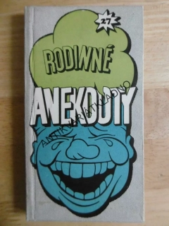 ANEKDOTY 27. RODINNÉ, ADOLF BORN