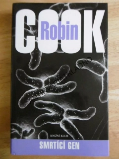 SMRTÍCÍ GEN, ROBIN COOK, **an