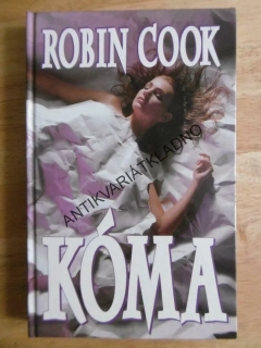 KÓMA, ROBIN COOK, **an