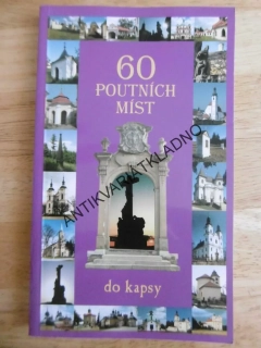 60 POUTNÍCH MÍST, DO KAPSY, **an