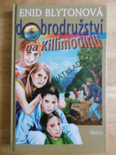 DOBRODRUŽSTVÍ NA KILLIMOOINU, ENID BLYTONOVÁ, **an