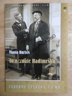 TO NEZNÁTE HADIMRŠKU, VLASTA BURIAN, DVD FILM