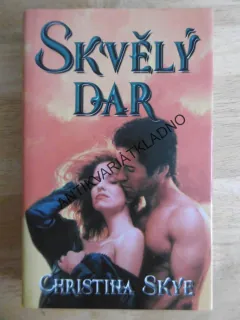 SKVĚLÝ DAR, CHRISTINA SKYE,**an