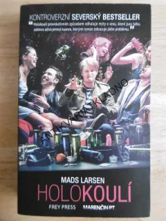 HOLOKOULÍ, MADS LARSEN, SEVERSKÝ BESTSELLER, **an