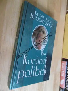 KORÁLOVÝ POLIBEK, JAYNE ANN KRENTZOVÁ, **an