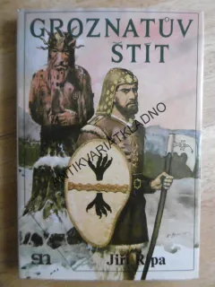 GROZNATŮV ŠTÍT, JIŘÍ ŘÍPA, ZDENĚK BURIAN, 1982, **an