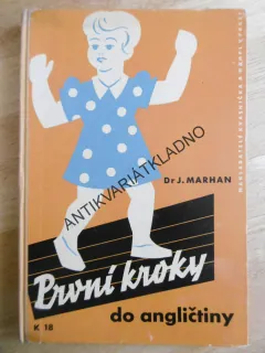 PRVNÍ KROKY DO ANGLIČTINY, MARHAN