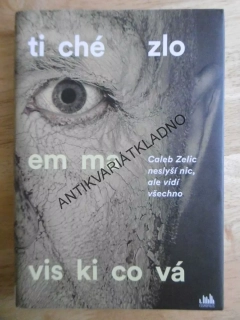 TICHÉ ZLO, EMMA VISKICOVÁ, **an