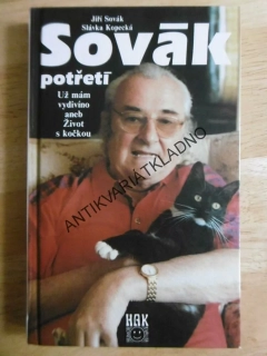 SOVÁK POTŘETÍ,  JIŘÍ SOVÁK, UŽ MÁM VYDIVÍNO ANEB...,KOPECKÁ, **an