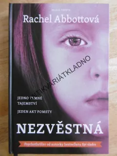 NEZVĚSTNÁ, RACHEL ABBOTTOVÁ, **an