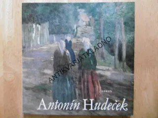 MALÁ GALERIE - ANTONÍN HUDEČEK, **an