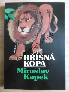 HŘÍŠNÁ KOPA, MIROSLAV KAPEK, RADOMÍR KOLÁŘ, **an