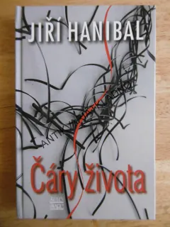 ČÁRY ŽIVOTA, JIŘÍ HANIBAL, **an