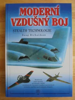 MODERNÍ VZDUŠNÝ BOJ, STEALTH TECHNOLOGIE, RICHARDSON, **an