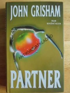 PARTNER, JOHN GRISHAM, **an