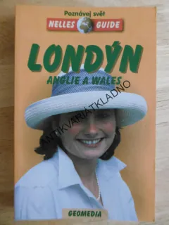 LONDÝN, ANGLIE A WALES,CESTOPIS, PRŮVODCE, **an