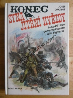 KONEC SYNA JITŘNÍ HVĚZDY, JOSEF OPATRNÝ, **an