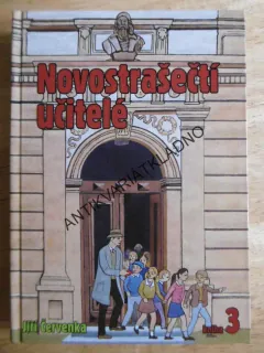 NOVOSTRAŠEČTÍ UČITELÉ, 3., JIŘÍ ČERVENKA, **an