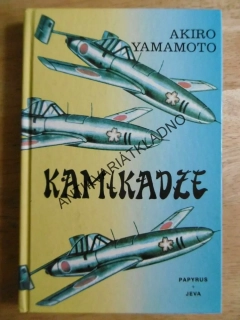 KAMIKADZE, AKIRO YAMAMOTO, LETECTVÍ, **an