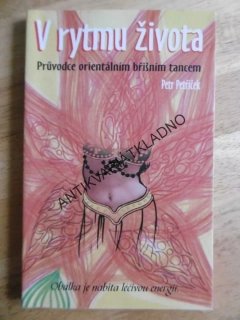 V RYTMU ŽIVOTA, PETR PETŘÍČEK, **an