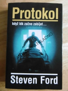 PROTOKOL, STEVEN FORD, **an