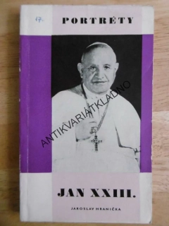 JAN XXIII., JAROSLAV HRANIČKA, **an