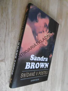 SNÍDANĚ V POSTELI, SANDRA BROWN, **an