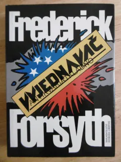 VYJEDNAVAČ, FREDERICK FORSYTH, **an