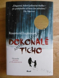 DOKONALÉ TICHO, ROSAMUND LUPTONOVÁ, **an