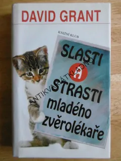 SLASTI A STRASTI MLADÉHO ZVĚROLÉKAŘE, DAVID GRANT, **an