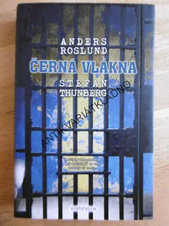 ČERNÁ VLÁKNA, ANDERS ROSLUND, STEFAN THUNBERG, **an