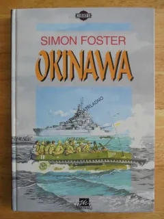 OKINAWA, SIMON FOSTER, VÁLKA, **an