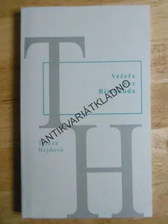 VEČEŘE BEZ RIMBAUDA, TEREZA HEJDOVÁ
