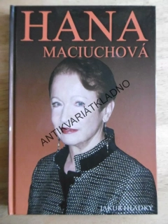 HANA MACIUCHOVÁ, JAKUB HLADKÝ, **an