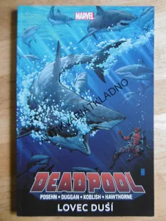 DEADPOOL, LOVEC DUŠÍ, KOMIKS MARVEL, **an