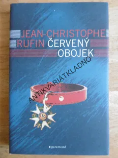 ČERVENÝ OBOJEK, JEAN-CHRISTOPHE RUFIN, **an