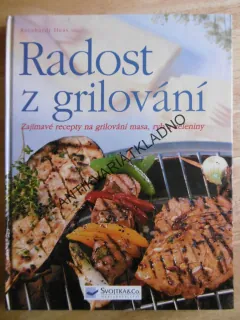 RADOST Z GRILOVÁNÍ, REINHARDT HESS, **an