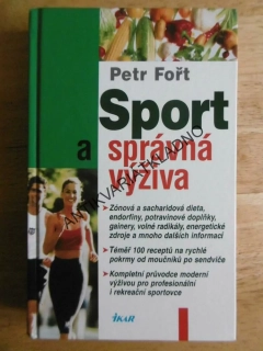 SPORT A SPRÁVNÁ VÝŽIVA, PETR FOŘT, **an