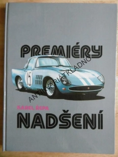 PREMIÉRY NADŠENÍ, KAREL ŘEPA, **an