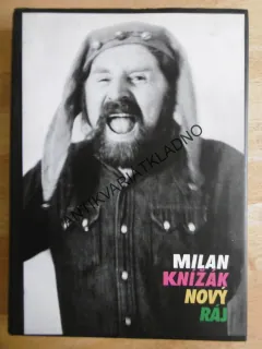 MILAN KNÍŽÁK, NOVÝ RÁJ, **an