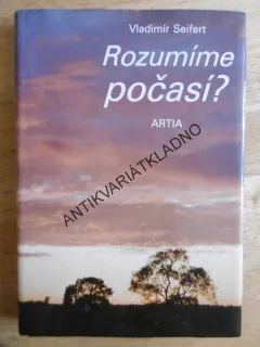ROZUMÍME POČASÍ? VLADIMÍR SEIFERT, METEOROLOGIE, **an