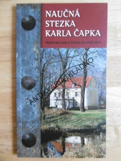 NAUČNÁ STEZKA KARLA ČAPKA, PRŮVODCE , **an