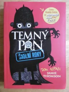 TEMNÝ PÁN, ŠKOLNÍ ROKY, TOM NIPAN, **an